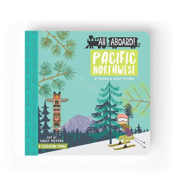 All Aboard Pacific Northwest: A Seek and Find Book