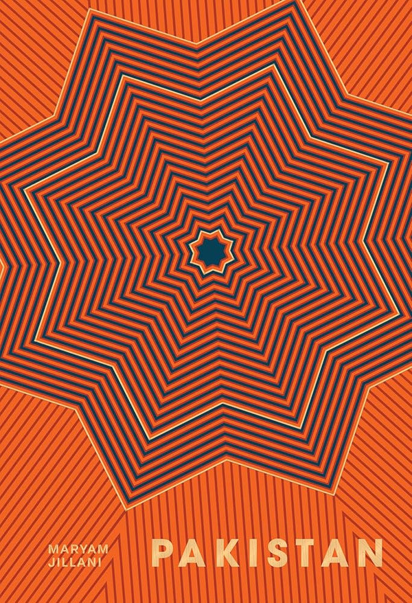 Pakistan: Recipes and Stories from Home Kitchens, Restaurants, and Roadside Stands, Mayam Jilliani