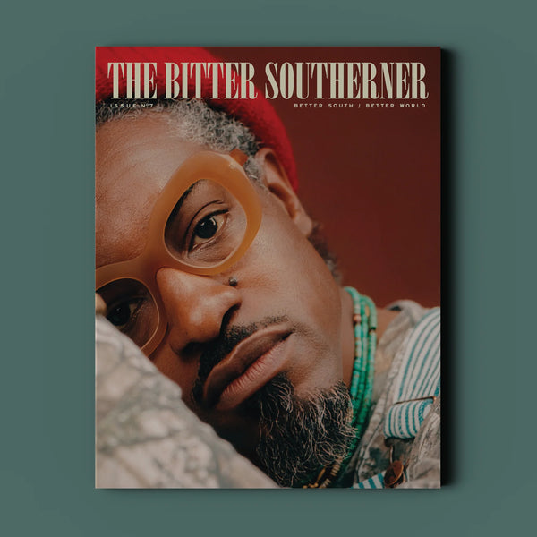 Bitter Southerner Magazine - Issue No. 7