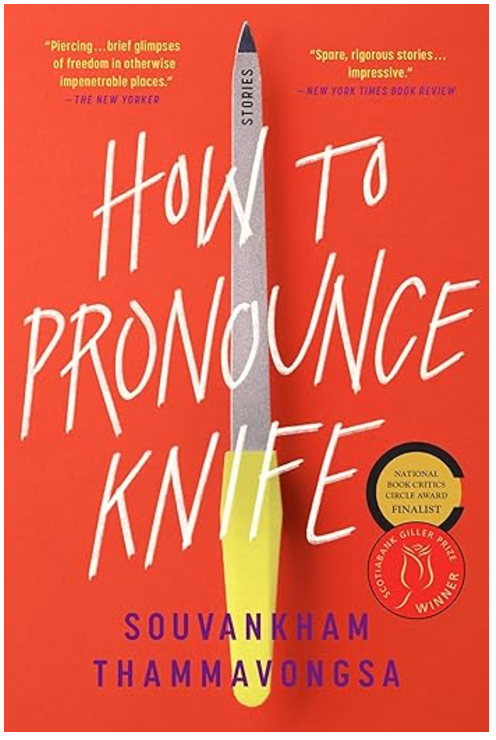 How to Pronounce Knife, Souvankham Thammavongsa