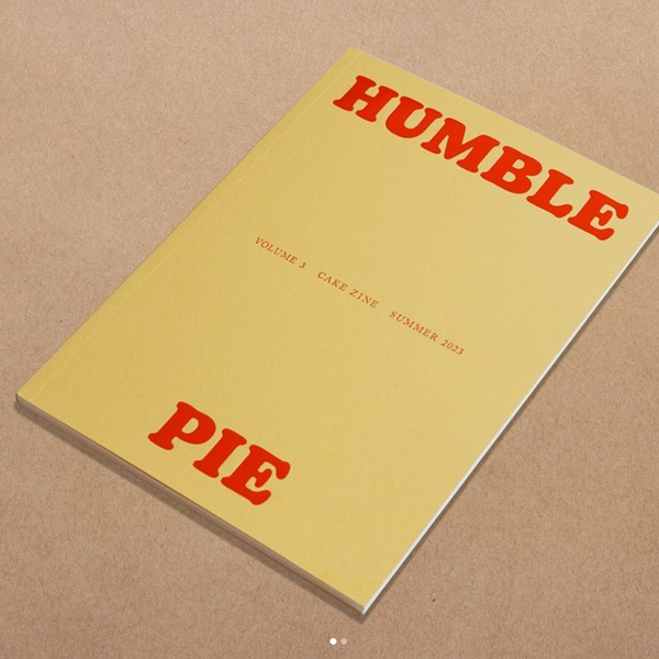 Cake Zine - Humble Pie - Vol. 3