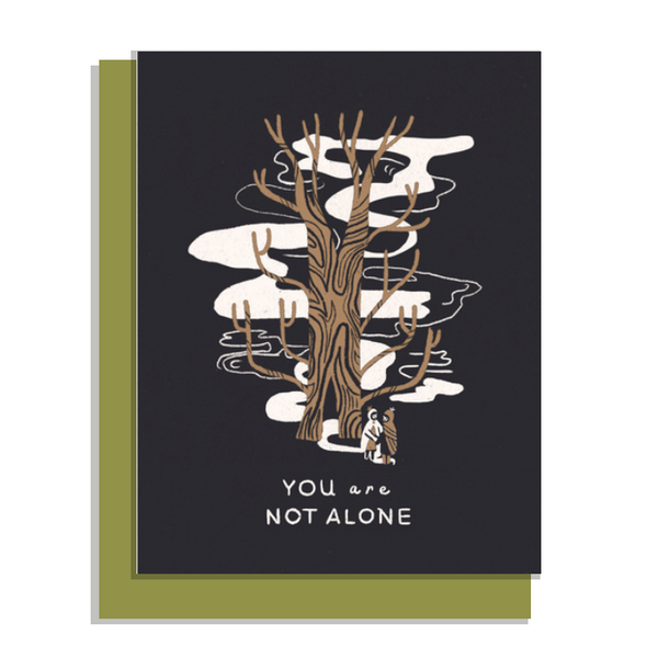 Not Alone Tree Card
