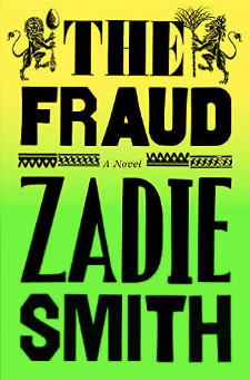 The Fraud, Zadie Smith
