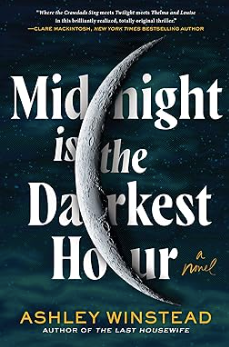 Midnight Is the Darkest Hour, Ashley Winstead