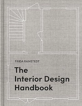 The Interior Design Handbook, Frida Ramstedt