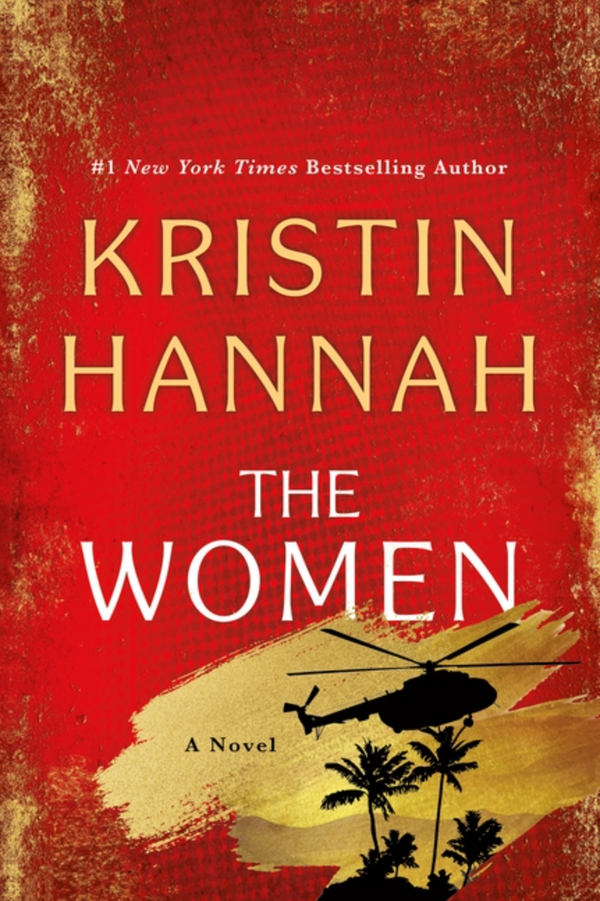The Women, Kristin Hannah