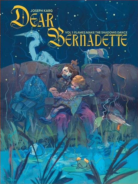 Dear Bernadette, Joseph Karg