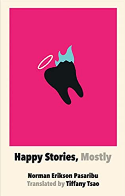 Happy Stories, Mostly, Norman Erikson Pasaribu