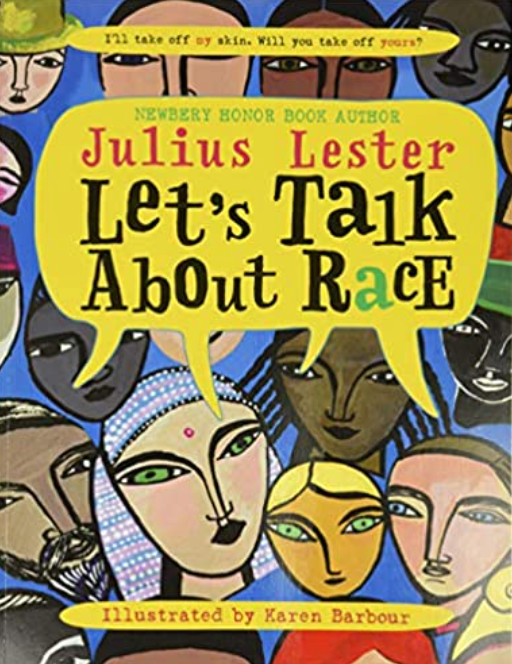 Let's Talk about Race, Julius Lester