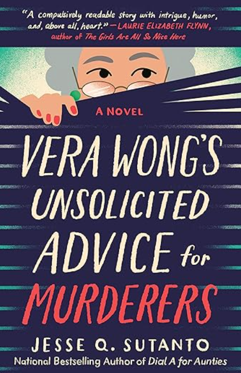 Vera Wong's Unsolicited Advice for Murderers, Jesse Q. Sutanto