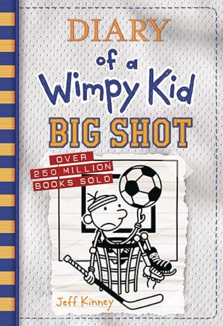 Big Shot (Diary of a Wimpy Kid #16), Jeff Kinney
