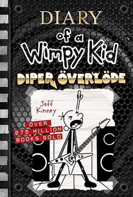 Diper Överlöde (Diary of a Wimpy Kid #17), Jeff Kinney