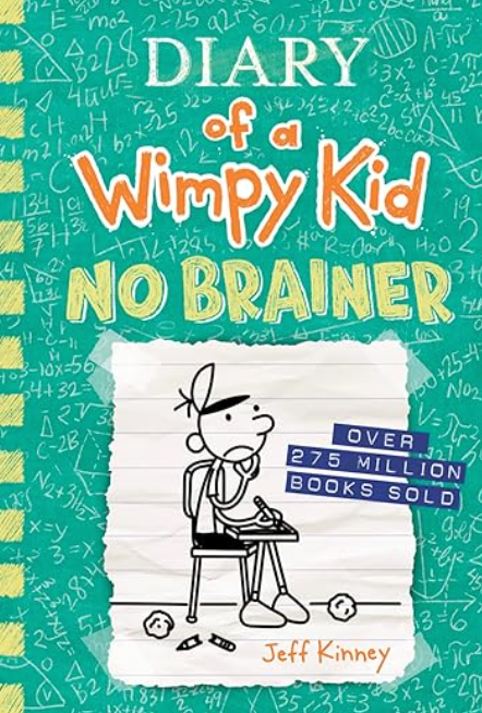 No Brainer (Diary of a Wimpy Kid #18), Jeff Kinney