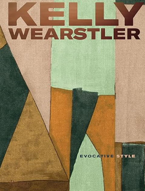 Evocative Style, Kelly Wearstler