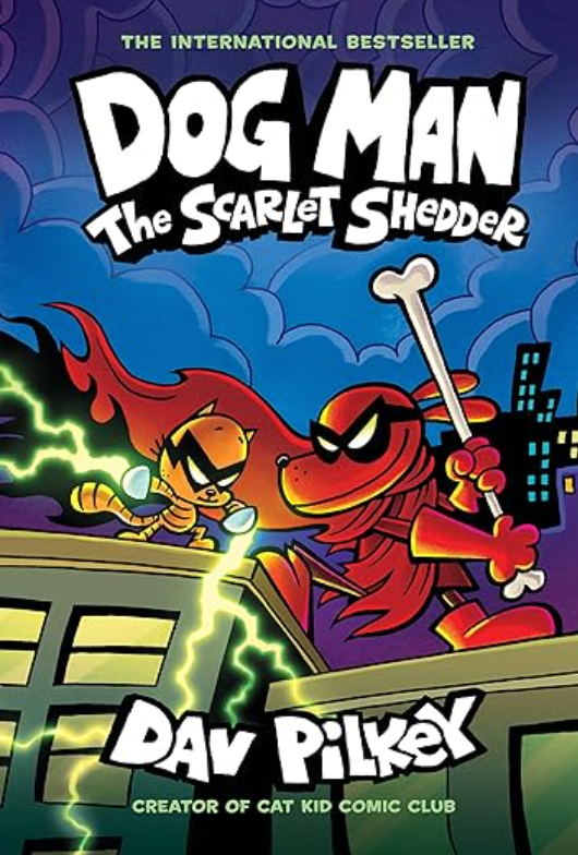 Dog Man: The Scarlet Shedder, Dave Pilkey