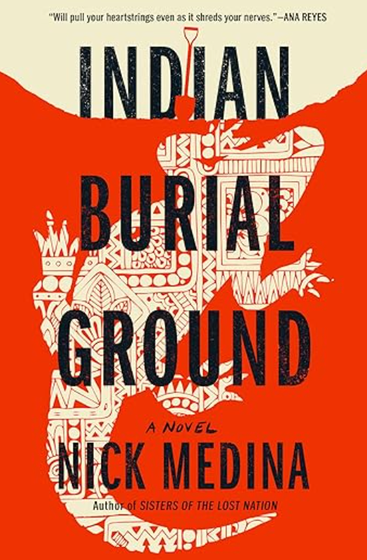 Indian Burial Ground, Nick Medina