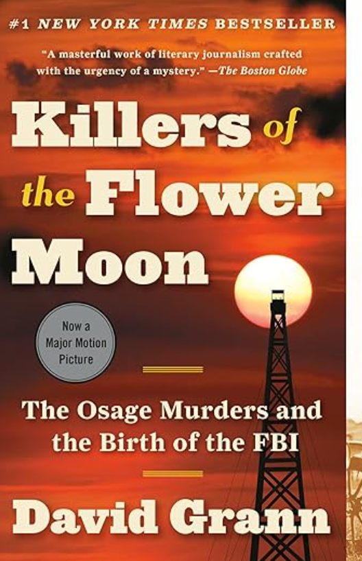 Killers of the Flower Moon, David Grann