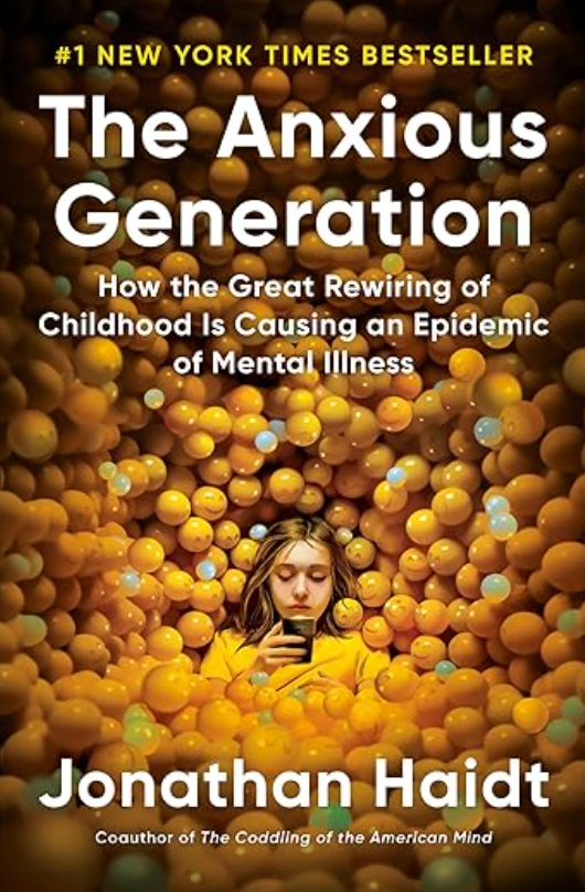 The Anxious Generation, Jonathan Haidt