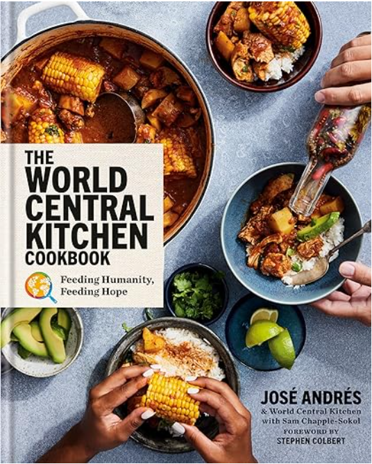 World Central Kitchen Cookbook, José Andrés