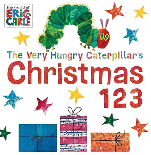 The Very Hungry Caterpillar's Christmas 123, Eric Carle
