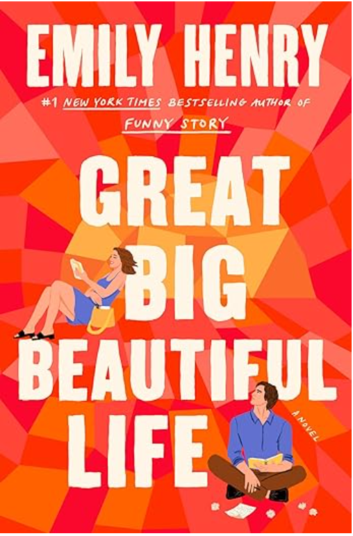Great Big Beautiful Life, Emily Henry