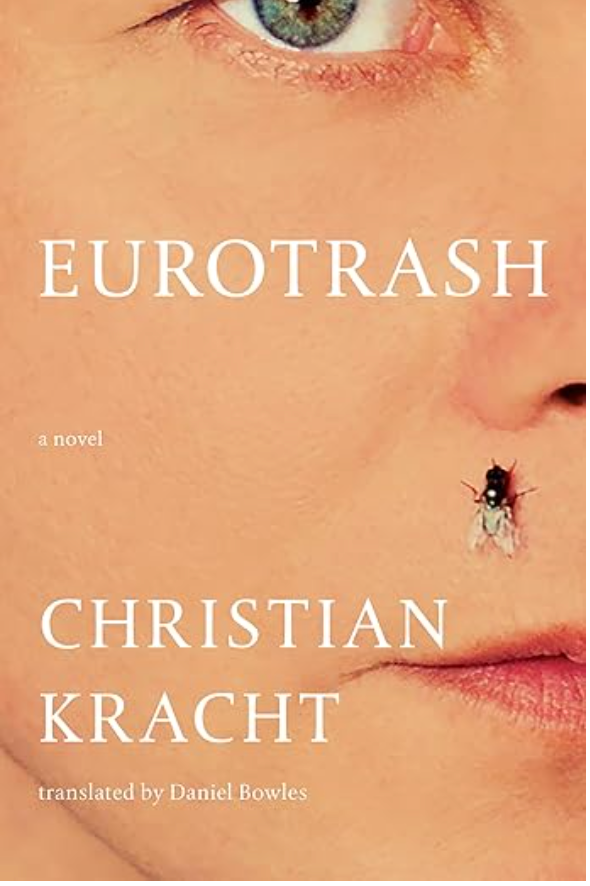Eurotrash, Christian Kracht