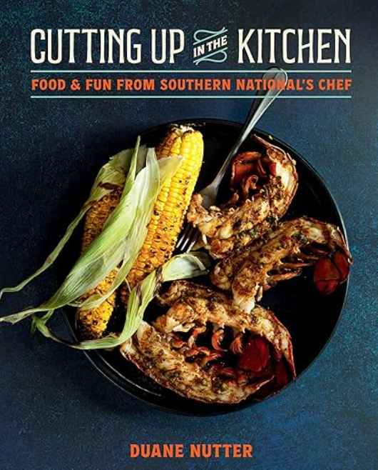 Cutting Up in the Kitchen, Duane Nutter