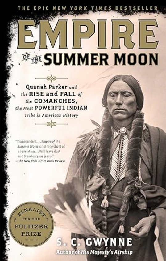 Empire of the Summer Moon, S. C. Gwynne