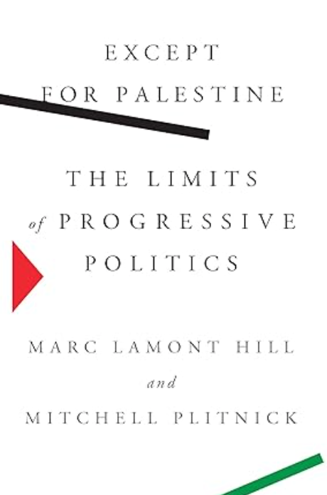 Except for Palestine, Marc Lamont Hill
