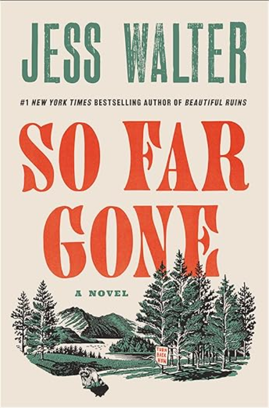 So Far Gone, Jess Walter