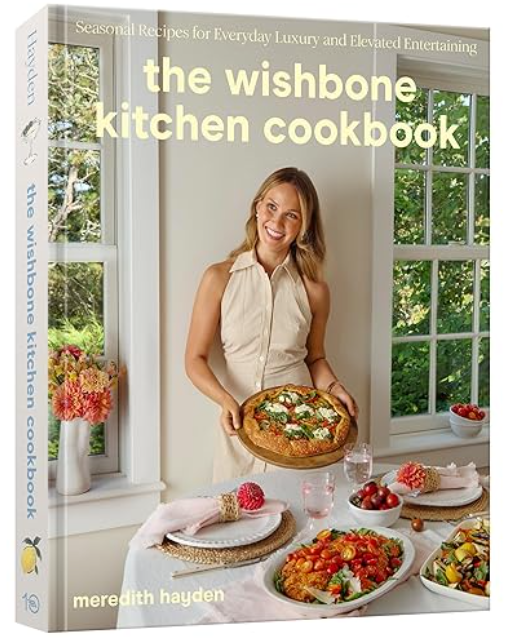 The Wishbone Kitchen Cookbook, Meredith Hayden