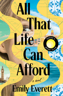 All That Life Can Afford, Emily Everett