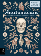 Anatomicum: Welcome to the Museum, Jennifer Paxton