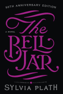 The Bell Jar, Sylvia Plath