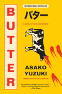 Butter, Asako Yuzuki