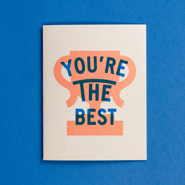 You're The Best Card