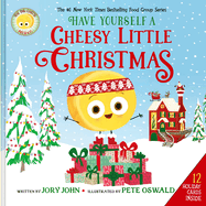 The Big Cheese Presents: Have Yourself A Cheesy Little Christmas, John Oswald