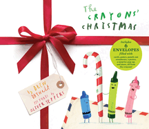 The Crayons' Christmas, Drew Daywalt and Oliver Jeffers