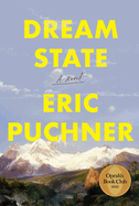 Dream State, Eric Puchner