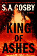 King of Ashes, S.A. Crosby