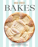Milk Street Bakes, Christopher Kimball