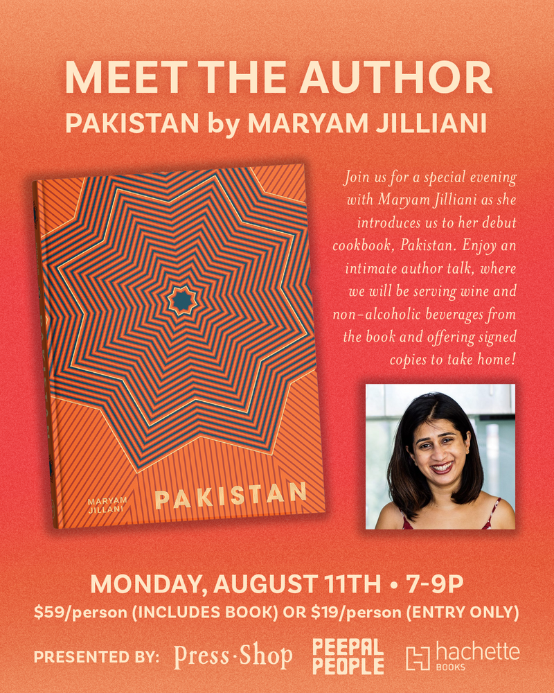 Pakistan: Recipes and Stories from Home Kitchens, Restaurants, and Roadside Stands, Mayam Jilliani