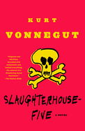 Slaughterhouse Five, Kurt Vonnegurt