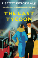 The Last Tycoon, F. Scott Fitzgerald
