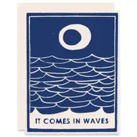 It Comes In Waves Letterpress Card
