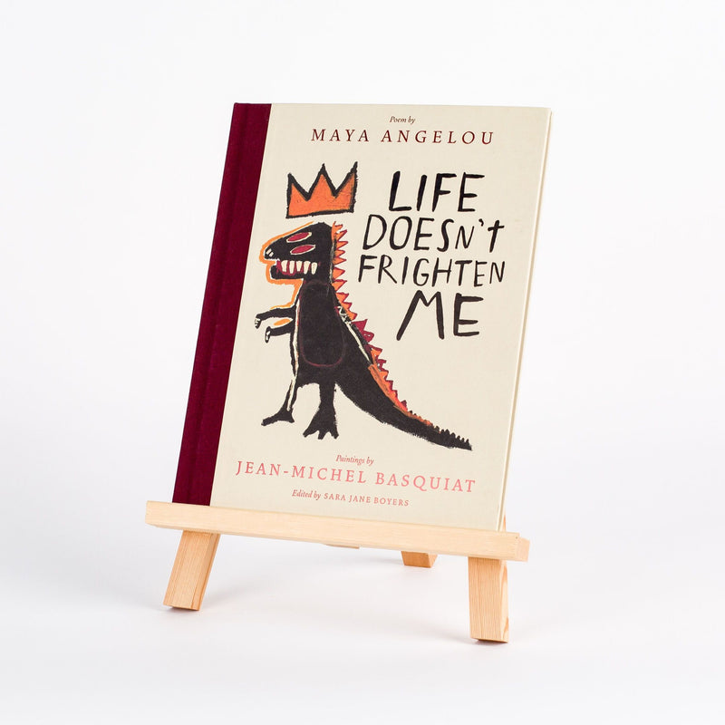 Life Doesn't Frighten Me, Maya Angelou, Jean-Michel Basquiat