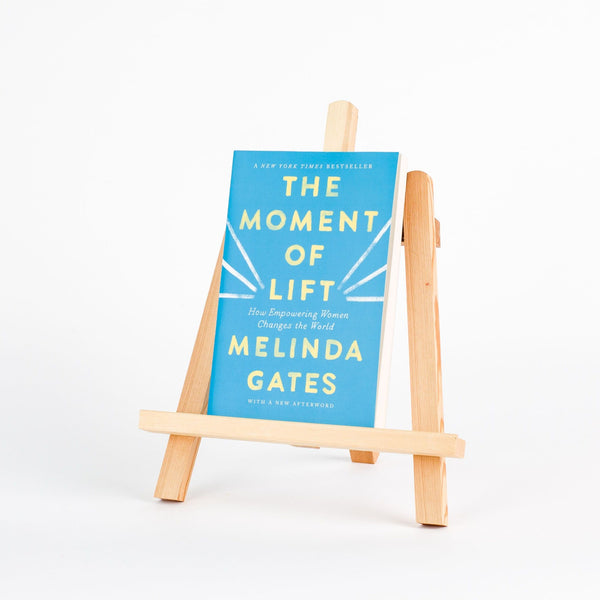 The Moment of Lift: How Empowering Women Changes the World, Melinda Gates