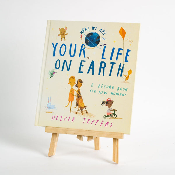 Your Life On Earth: A record book for new humans, Oliver Jeffers