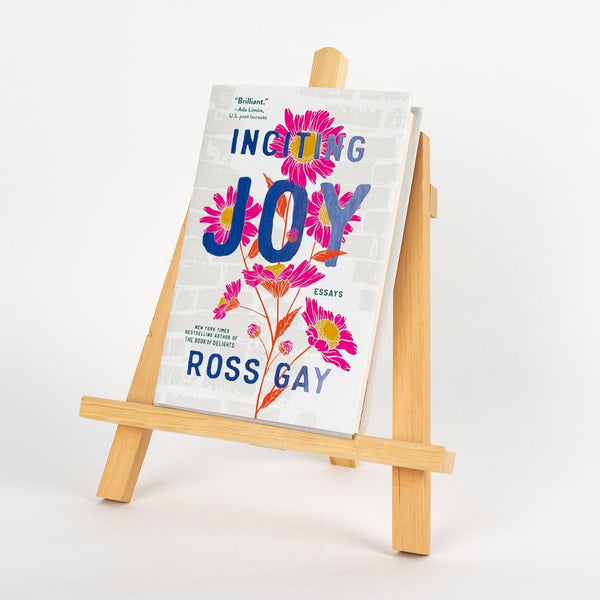 Inciting Joy: Essays, Ross Gay