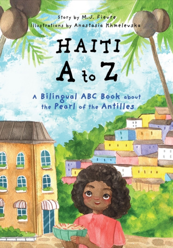 Haiti A to Z, M. J. Fievre